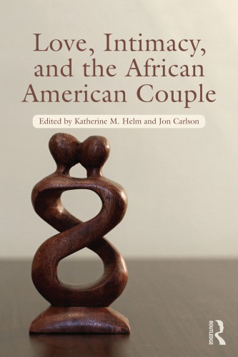 Love, Intimacy, Sex, and the Black Couple - Original PDF