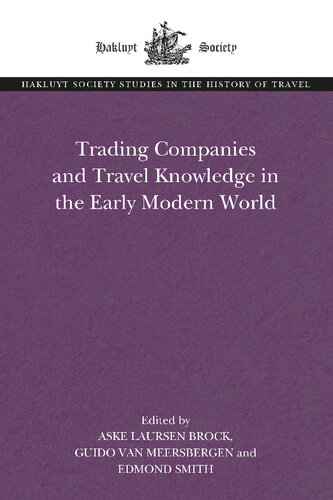 Trading Companies and Travel Knowledge in the Early Modern World - Original PDF