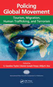 Policing global movement : tourism, migration, human trafficking, and terrorism - Original PDF