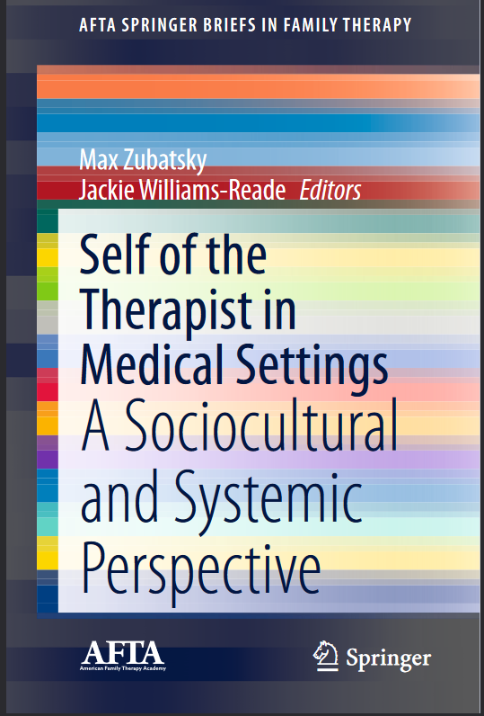 Self of the Therapist in Medical Settings: A Sociocultural and Systemic Perspective - Original PDF