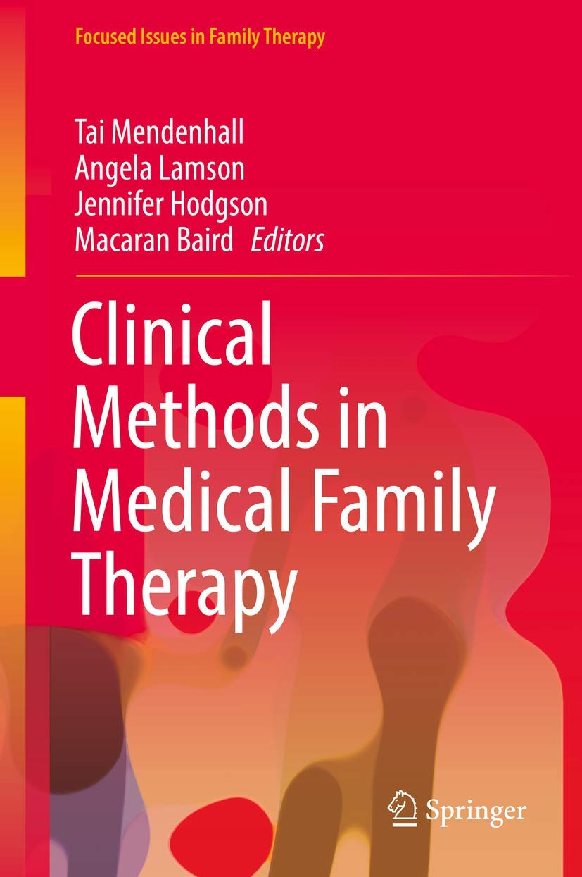 Clinical Methods in Medical Family Therapy (Focused Issues in Family Therapy) - Original PDF