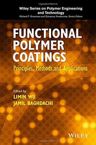 Functional Polymer Coatings: Principles, Methods, and Applications - Original PDF