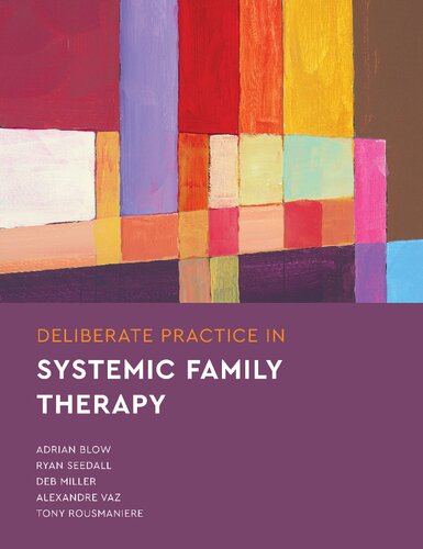 Deliberate Practice in Systemic Family Therapy - Original PDF