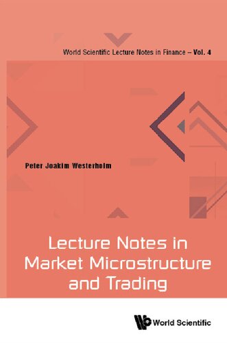 Lecture Notes in Market Microstructure and Trading - Original PDF