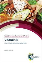 Vitamin E: Chemistry and Nutritional Benefits - Original PDF