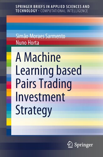 A Machine Learning based Pairs Trading Investment Strategy - Original PDF