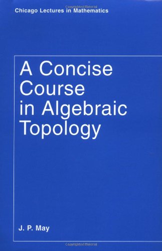 Concise course in algebraic topology - Original PDF