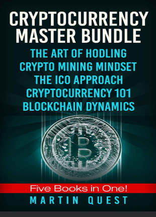 Cryptocurrency Master: Everything You Need To Know About Cryptocurrency and Bitcoin Trading, Mining, Investing, Ethereum, ICOs, and the Blockchain - Original PDF