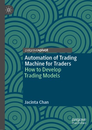 Automation of Trading Machine for Traders: How to Develop Trading Models - Original PDF