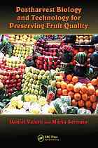 Postharvest biology and technology for preserving fruit quality - Original PDF