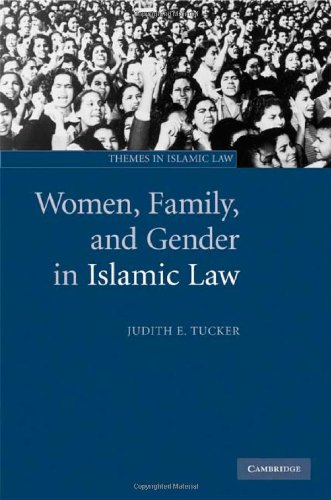 Women, Family, and Gender in Islamic Law (Themes in Islamic Law) - Original PDF