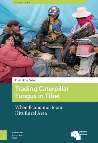 Trading Caterpillar Fungus in Tibet: When Economic Boom Hits Rural Area - Original PDF