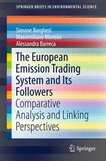 The European Emission Trading System and Its Followers: Comparative Analysis and Linking Perspectives - Original PDF