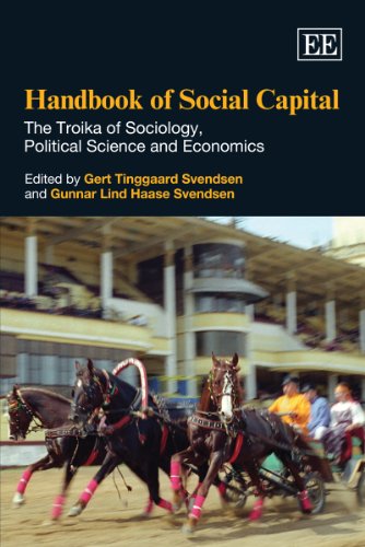 Handbook of Social Capital: The Troika of Sociology, Political Science and Economics - Original PDF