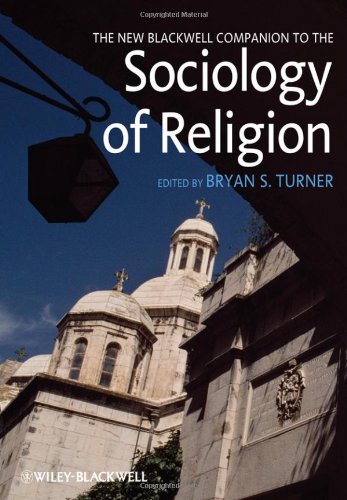 The New Blackwell Companion to the Sociology of Religion (Blackwell Companions to Sociology) - Original PDF