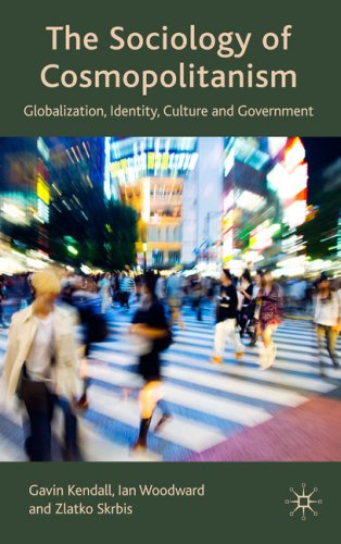 The Sociology of Cosmopolitanism: Globalization, Identity, Culture and Government - Original PDF