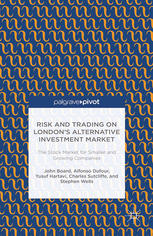 Risk and Trading on London’s Alternative Investment Market: The Stock Market for Smaller and Growing Companies - Original PDF