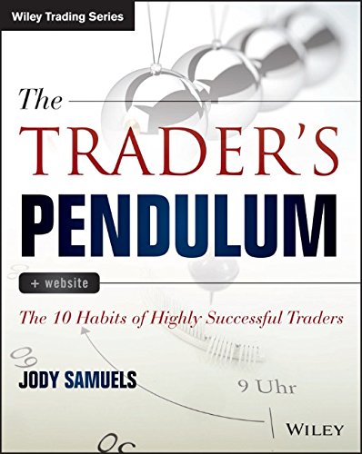 The trader's pendulum + website : the 10 habits of highly successful traders - Original PDF