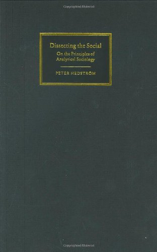 Dissecting the Social: On the Principles of Analytical Sociology - Original PDF