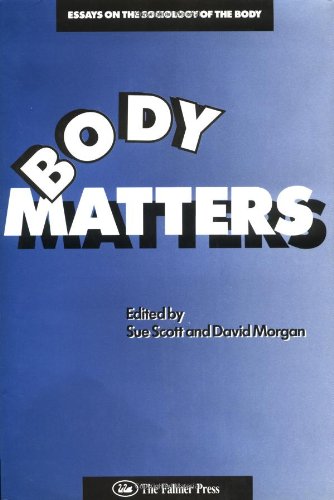 Body Matters: Essays on the Sociology of the Body - Original PDF