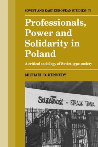 Professionals, Power and Solidarity in Poland: A Critical Sociology of Soviet-Type Society - Original PDF