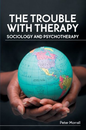 The Trouble with Therapy: Sociology and Psychotherapy - Original PDF