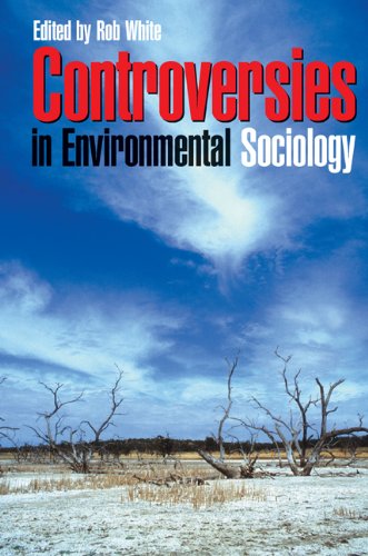 Controversies in Environmental Sociology - Original PDF