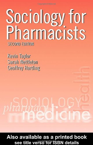 Sociology for Pharmacists: An Introduction - Original PDF