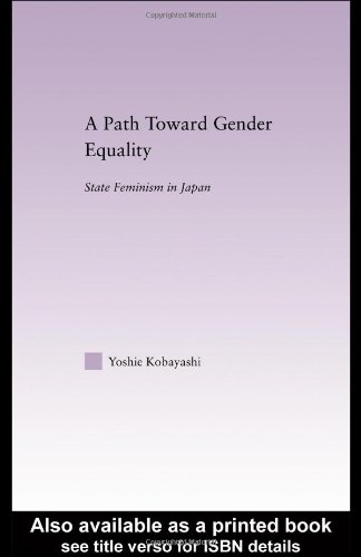 A Path Toward Gender Equality: State Feminism in Japan - Original PDF