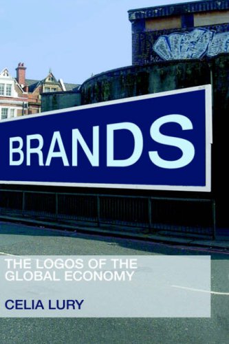 Brands: The Logos of the Global Economy - Original PDF