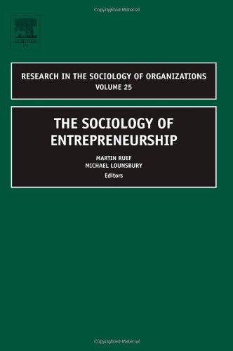 The Sociology of Entrepreneurship, Volume 25 - Original PDF