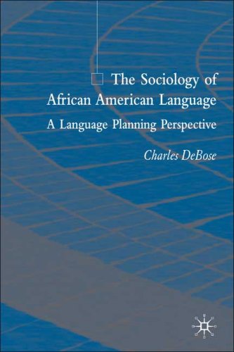 The Sociology of African American Language: A Language Planning Perspective - Original PDF