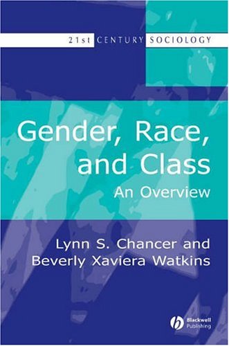 Gender, Race, and Class: An Overview - Original PDF