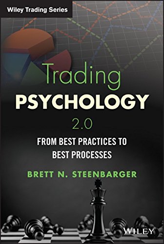 Trading Psychology 2.0: From Best Practices to Best Processes - Original PDF