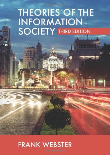 (Third Edition)Theories of the Information Society - Original PDF