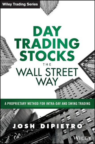 Day trading manual proprietary trading methods that prepare you to trade like the pros - Original PDF