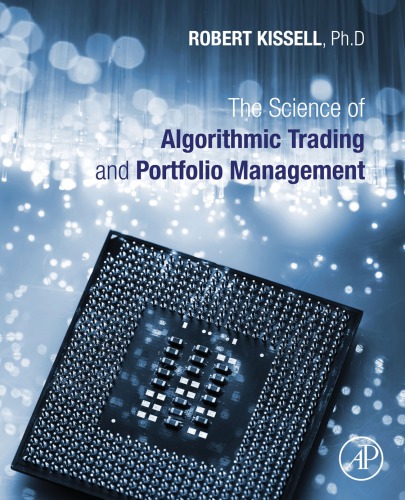 The science of algorithmic trading and portfolio management - Original PDF