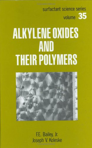 Alkylene Oxides and Their Polymers - Original PDF