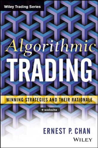 Algorithmic Trading: Winning Strategies and Their Rationale - Original PDF