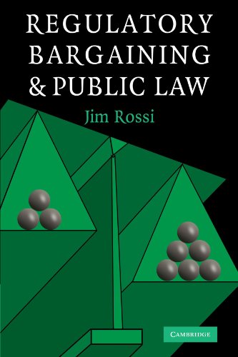 Regulatory Bargaining and Public Law - Original PDF