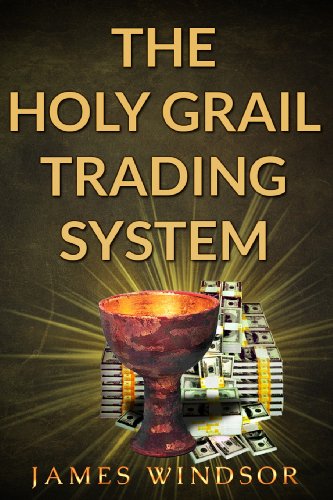 The Holy Grail Trading System - Original PDF