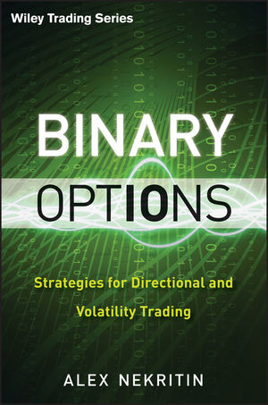 Binary Options: Strategies for Directional and Volatility Trading - Original PDF