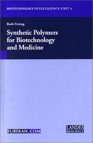 Synthetic Polymers for Biotechnology and Medicine - Original PDF