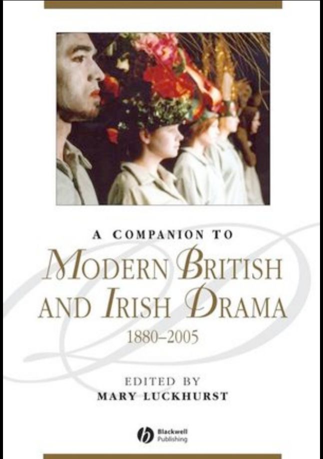 A Companion to Modern British and Irish Drama, 1880 - 2005 - Original PDF