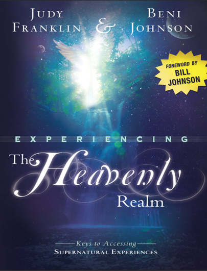 Experiencing-the-Heavenly-Realm by judy franklin - Epub + Converted PDF