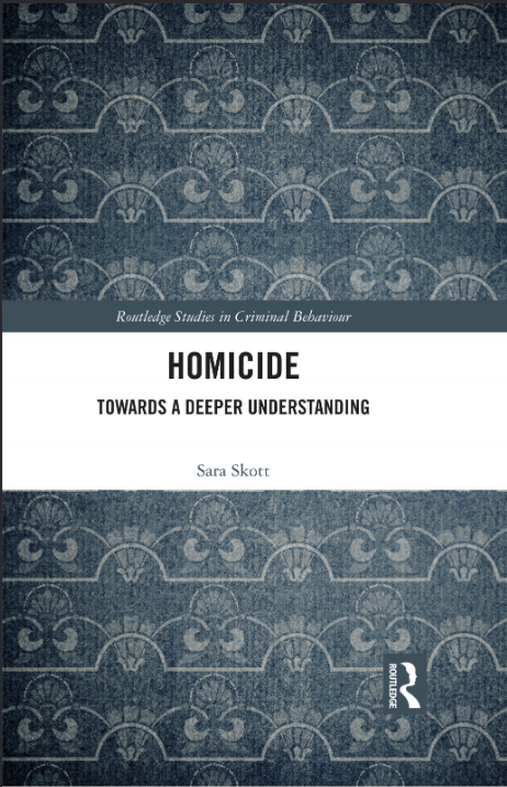 Homicide: Towards a Deeper Understanding by Sara Skott - Original PDF