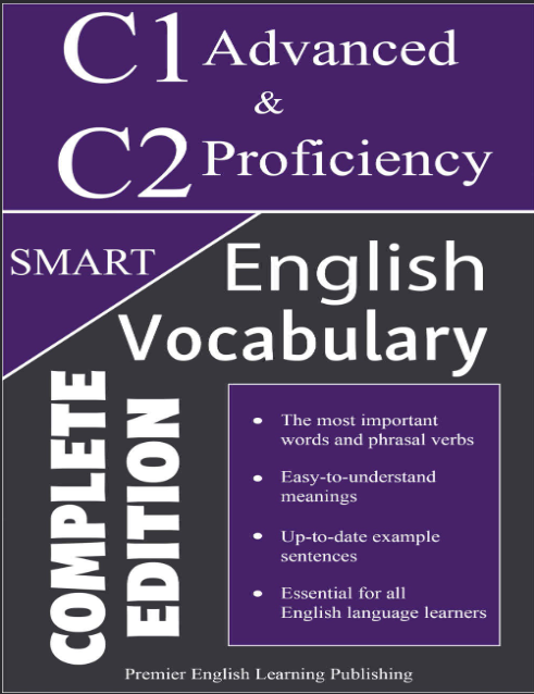 English C1 Advanced and C2 Proficiency Smart Vocabulary (Complete Edition) - Epub + Converted PDF