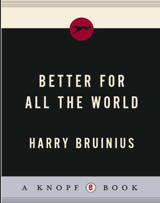 Better for All the World: The Secret History of Forced Sterilization and America's Quest for Racial Purity - Epub + Converted PDF