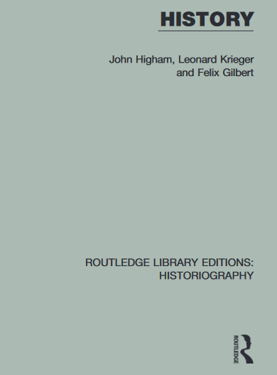 HISTORY by John Higham, Leonard Krieger and Felix Gilbert - Original PDF
