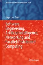 Roger Lee Editor Software Engineering, Artificial Intelligence, Networking and Parallel/Distributed Computing - Original PDF